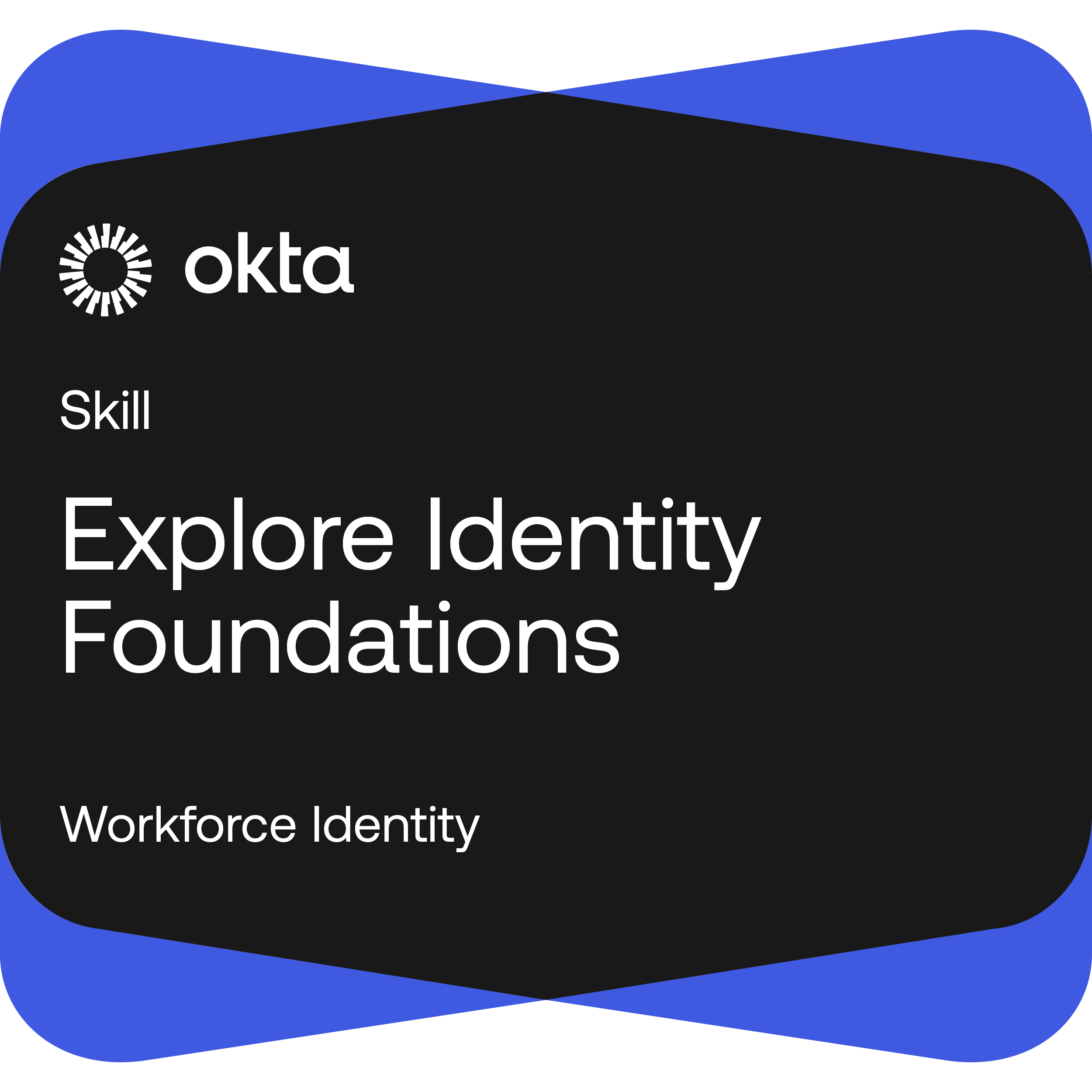 Explore Identity Foundations